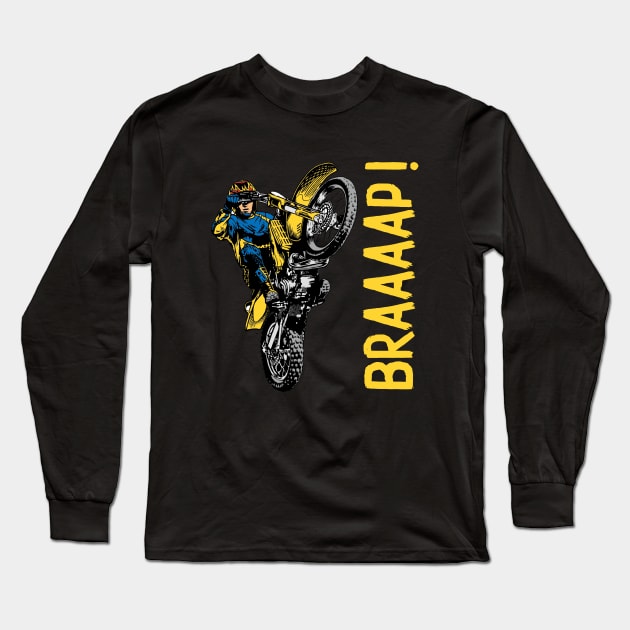 BRAAAP - Dirt MOTOCROSS Team Long Sleeve T-Shirt by Pannolinno